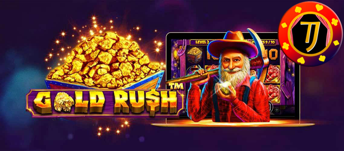 Trik Memperoleh Kemenangan Dalam Bermain Slot Online Gold Rush