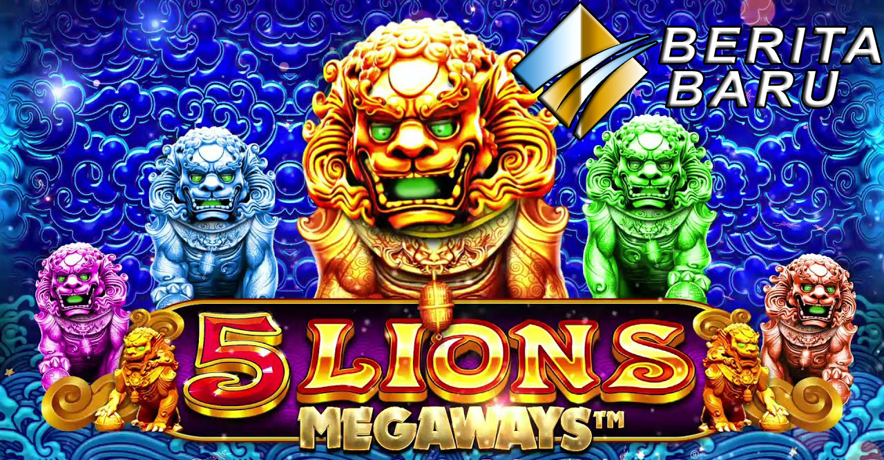 Dapatkan Jackpot Bermain Judi Slot Online 5 Lions Gold Terbaik
