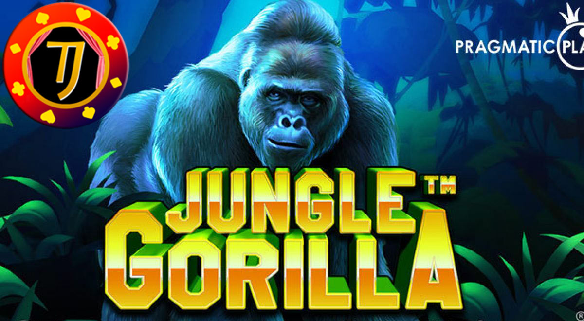 Panduan Menang Di Permainan Judi Slot Jungle Gorilla Terpopuler