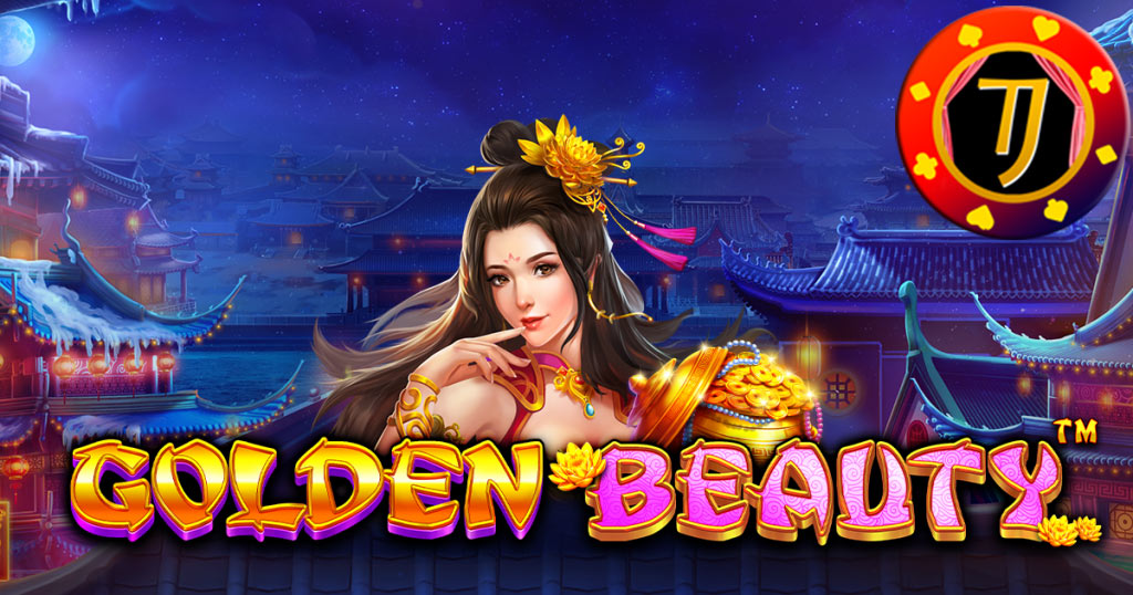 Penjelasan Cara Bermain Slot Pragmatic Play Golden Beauty Terpopuler