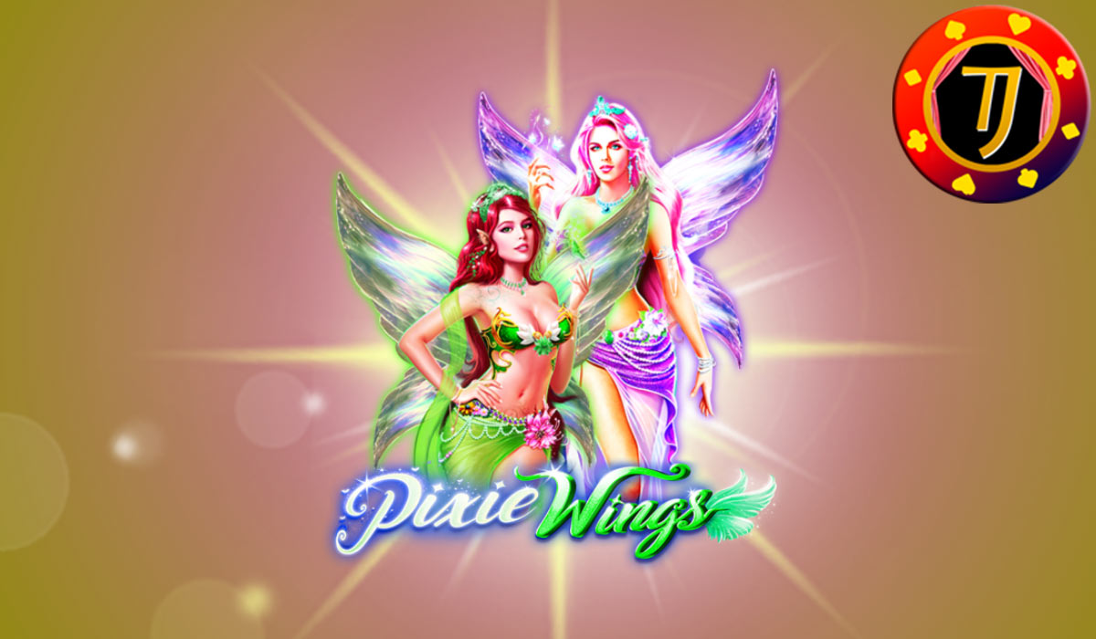 Langkah Jitu Agar Menang Di Permainan Judi Slot Pragmatic Terbaik Pixie Wings