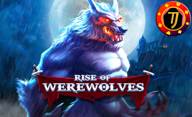 Cara Mudah Menang Jackpot Terbesar Dalam Bermain Permainan Judi Slot Online SpadeGaming Rise Of Werewolves