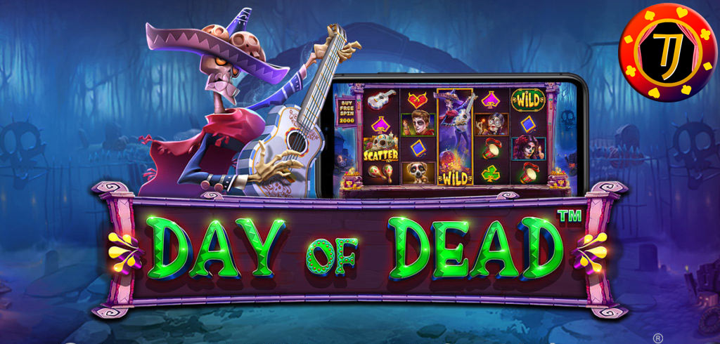 Langkah Cara Bermain Permainan Taruhan Judi Slot Online Pragmatic Terbaik Day Of Dead