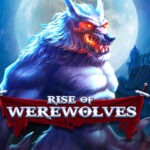 Trik Menang Bermain Judi Slot Online Rise Of Werewolves SpadeGaming