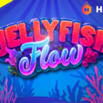 Petualangan Menangkan Jackpot Besar Bermain Game Judi Slot Online Habanero JellyFish Flow